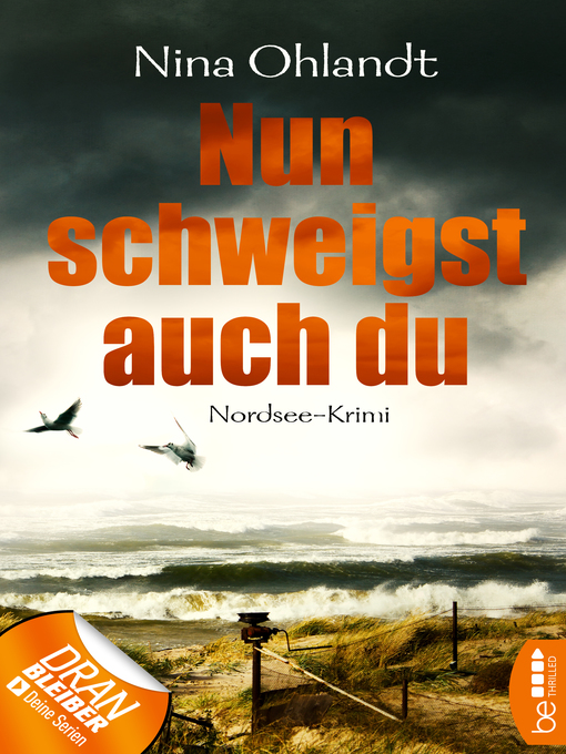 Title details for Nun schweigst auch du by Nina Ohlandt - Wait list